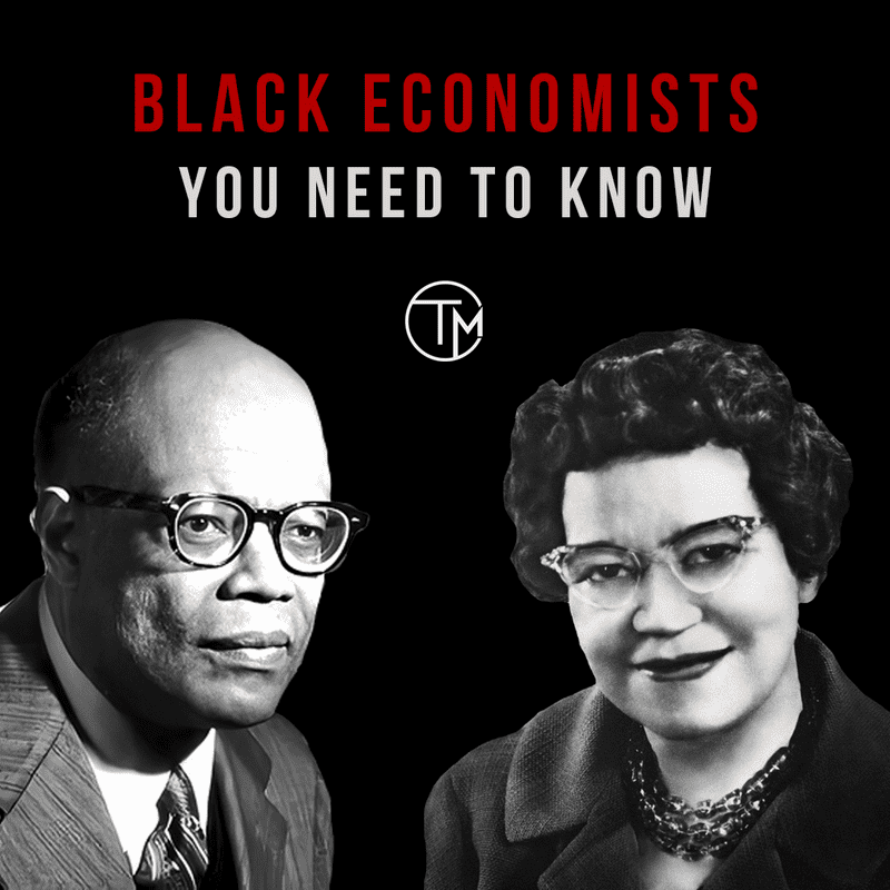 Five African American Economists You NEED To Know!