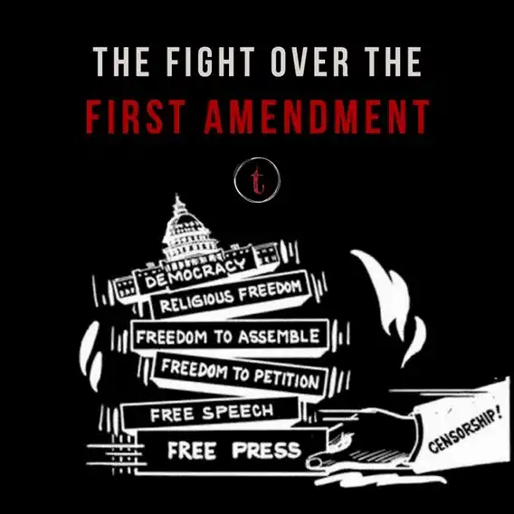 The Fight Over the First Amendment