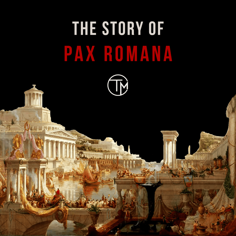 The Pax Romana