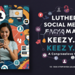 luther social media maven keezy.co: A Comprehensive Guide