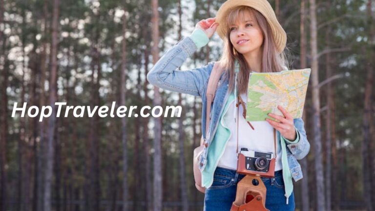 HopTraveler.com: Your Ultimate Guide to Memorable Adventures