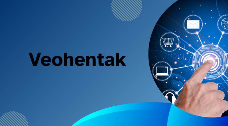 veohentak: The Ultimate Guide to Its Unique Features