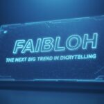 faibloh: The Next Big Trend in Digital Storytelling